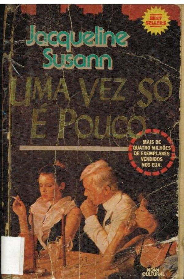 Uma Vez Só é Pouco